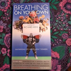 Breathing On Your Own by Richard Kehl
